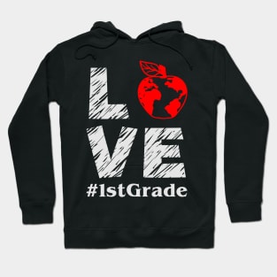 love 1st grade Hoodie